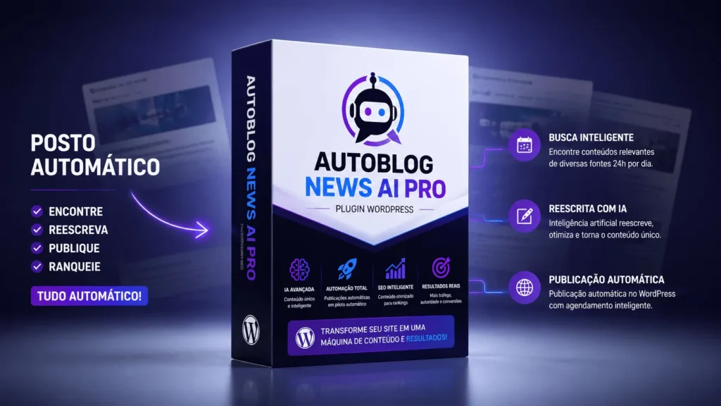Principais Recursos do Plugin Autoblog News AI Pro